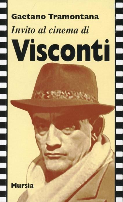 Invito al cinema di Visconti - Gaetano Tramontana - copertina