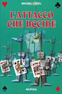L'attacco che uccide