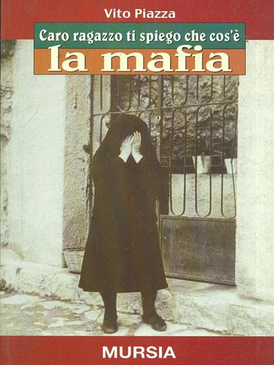 Caro ragazzo ti spiego che cos'è la mafia - Vito Piazza - copertina