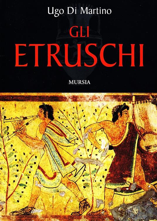 Gli etruschi - Ugo Di Martino - copertina