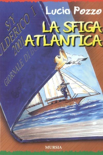La sfiga atlantica - Lucia Pozzo - copertina