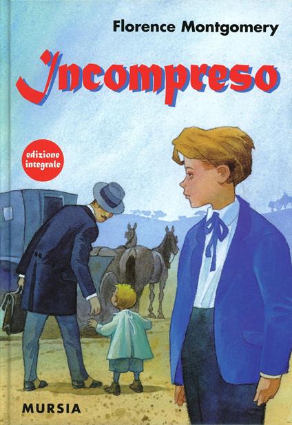 Incompreso - Florence Montgomery - copertina