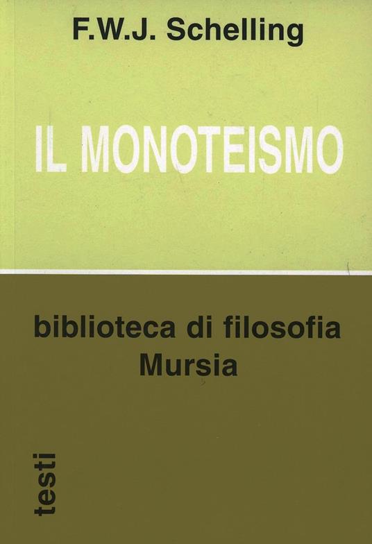 Il monoteismo - Friedrich W. Schelling - copertina