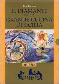 Il diamante della grande cucina di Sicilia - Pino Correnti - copertina