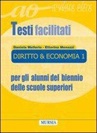  Diritto & economia. Per gli alunni stranieri del biennio delle superiori