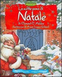 La notte prima di Natale. Ediz. illustrata - Clement Clarke Moore - copertina
