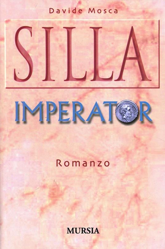 Silla imperator - Davide Mosca - copertina