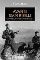 Avanti! Siam ribelli - Raffaele Morini - copertina