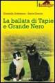 La ballata di Tapie e Grande Nero - Graziella Ardizzone,Ilaria Guerra - copertina