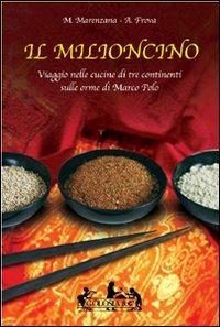 Il milioncino - Mariapiera Marenzana,Andrea Frova - copertina