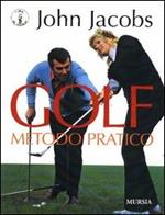 Golf. Metodo pratico