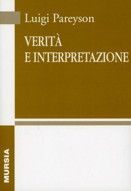 Verità e interpretazione - Luigi Pareyson - copertina