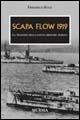 Scapa Flow 1919. La tragedia della flotta militare tedesca - Friedrich Ruge - copertina
