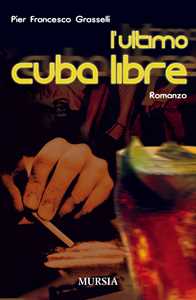 L'ultimo cuba libre