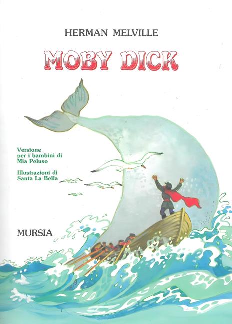 Moby Dick. Ediz. a colori - Herman Melville - 2