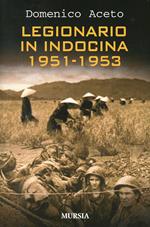 Legionario in Indocina 1951-1953