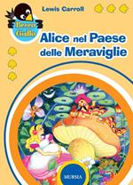 Alice nel paese delle meraviglie-Attraverso lo specchio. Ediz. illustrata