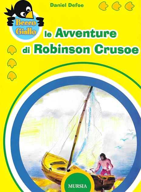 Le avventure di Robinson Crusoe. Ediz. a colori - Daniel Defoe - copertina