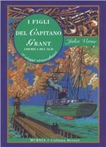 I figli del capitano Grant. America del sud