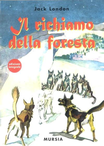 Il richiamo della foresta - Jack London - copertina