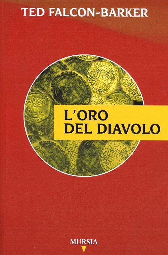 L'oro del diavolo - Ted Falcon-Barker - copertina