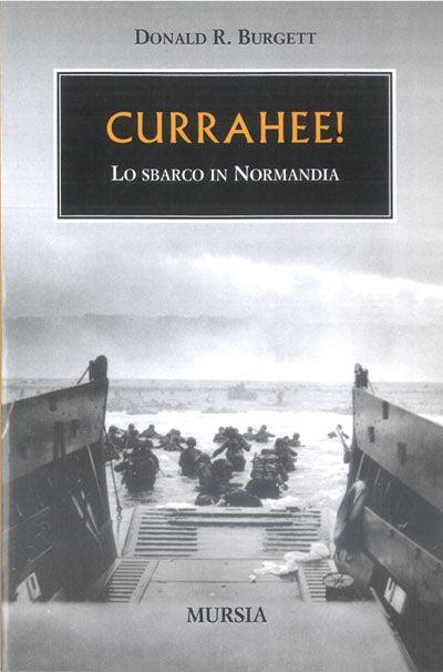 Currahee! Lo sbarco in Normandia - Donald Burgett - copertina