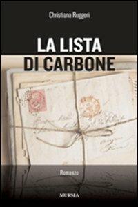 La lista di carbone - Christiana Ruggeri - copertina