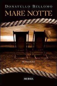 Mare notte - Donatello Bellomo - copertina