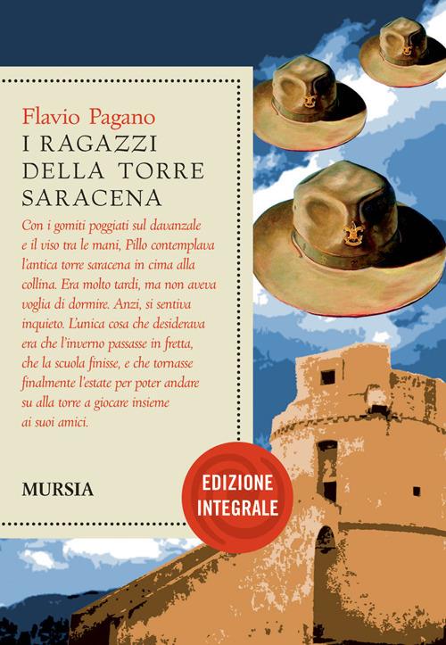 I ragazzi della torre saracena. Ediz. integrale - Flavio Pagano - copertina