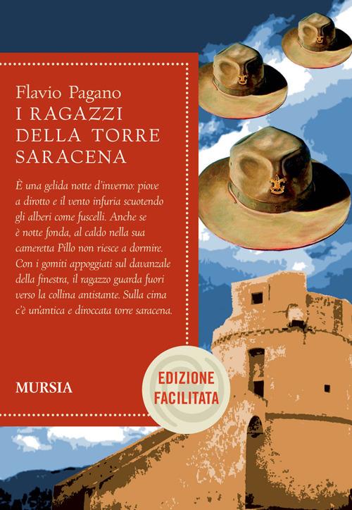 I ragazzi della torre saracena. Ediz. facilitata - Flavio Pagano - copertina