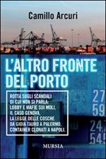 L' altro fronte del porto