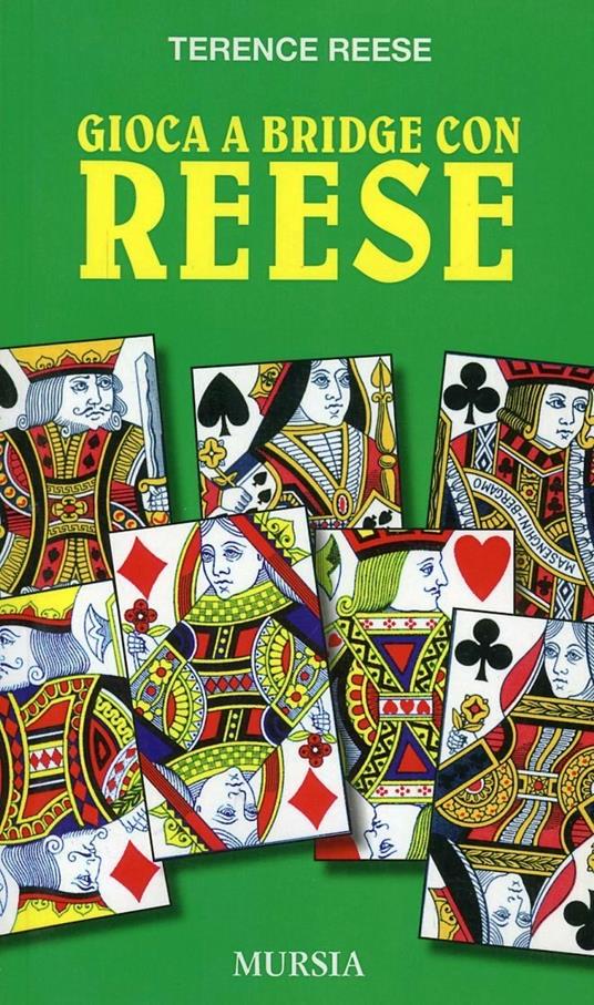 Gioca a bridge con Reese - Terence Reese - copertina