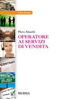 Operatore ai servizi di vendita