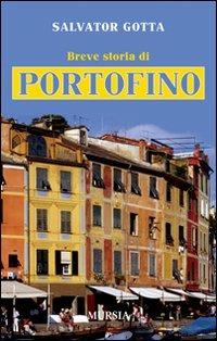 Breve storia di Portofino - Salvator Gotta - copertina