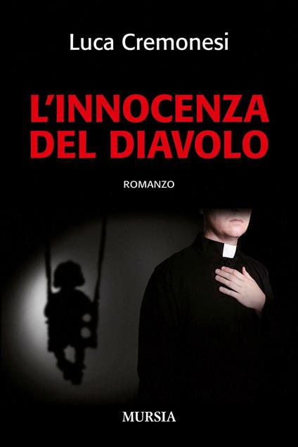 L' innocenza del diavolo - Luca Cremonesi - copertina