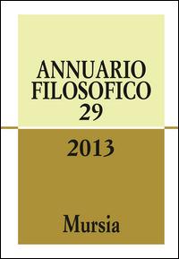Annuario filosofico 2013. Vol. 29 - copertina