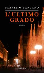 L' ultimo grado