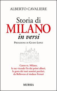 Storia di Milano in versi - Alberto Cavaliere - copertina