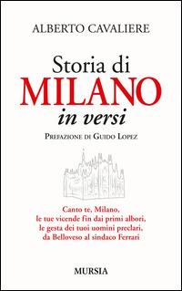 Storia di Milano in versi - Alberto Cavaliere - copertina