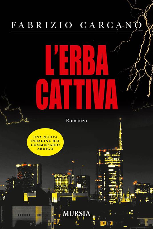 L' erba cattiva - Fabrizio Carcano - copertina