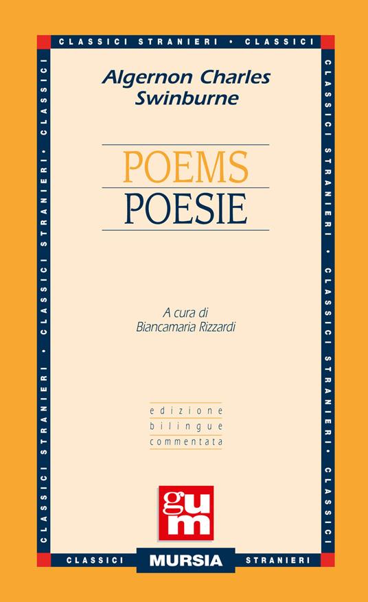 Poems-Poesie. Ediz. bilingue - Algernon C. Swinburne - copertina