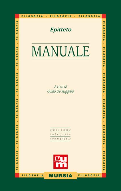 Manuale con commento. Ediz. integrale - Epitteto - copertina