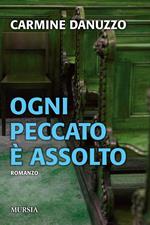 Ogni peccato è assolto