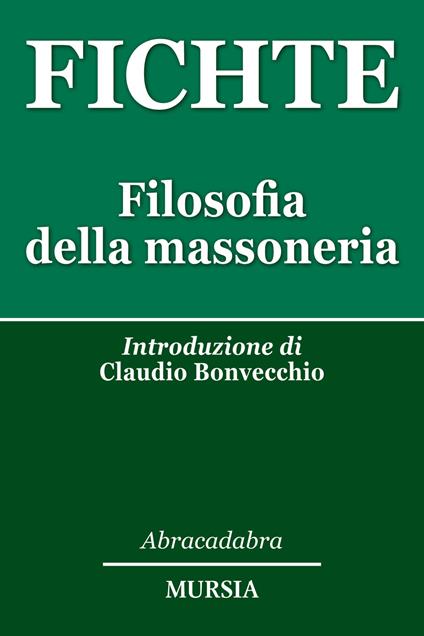 Filosofia della massoneria - J. Gottlieb Fichte - copertina
