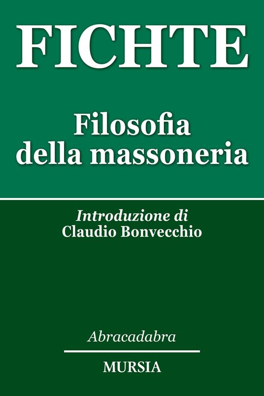 Filosofia della massoneria - J. Gottlieb Fichte - copertina