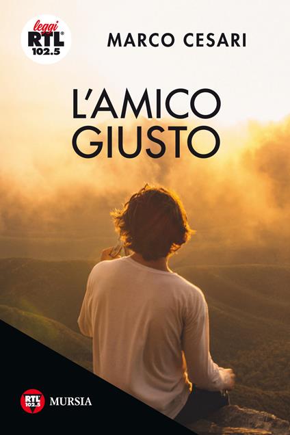 L'amico giusto - Marco Cesari - copertina
