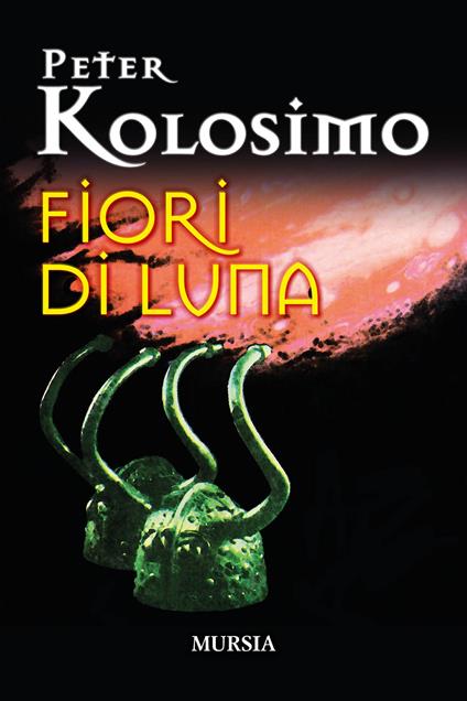 Fiori di luna - Peter Kolosimo - copertina