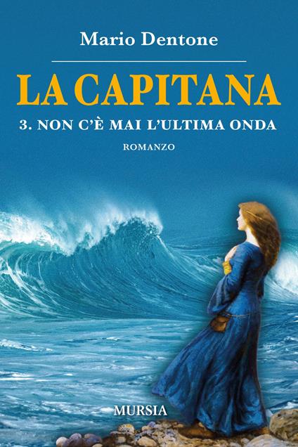 La capitana 3 -  Mario Dentone - copertina