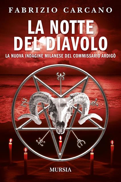 La notte del diavolo. La nuova indagine milanese del commissario Ardigò - Fabrizio Carcano - copertina