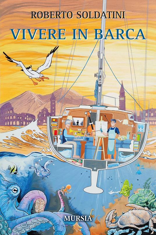 Vivere in barca - Roberto Soldatini - copertina